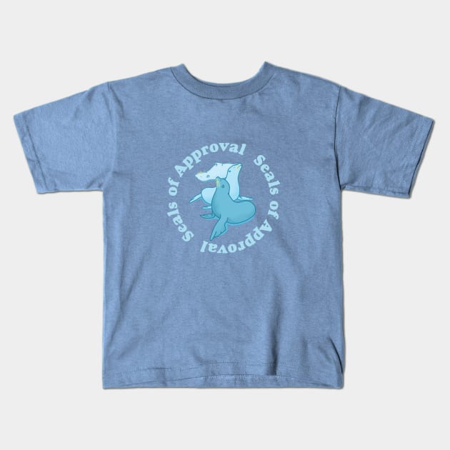 Three Seals of Approval Kids T-Shirt by Your Type of Toast